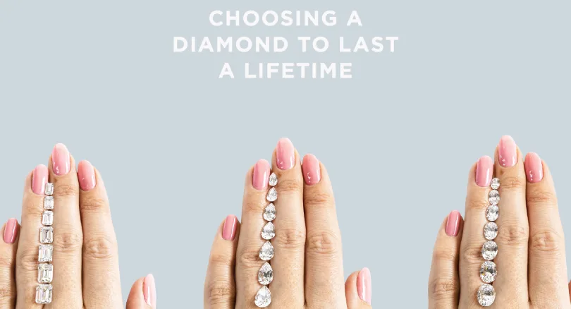 choosing a diamond to last a lifetime