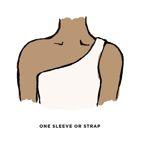 one sleeve or strap